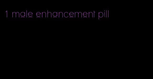 #1 male enhancement pill