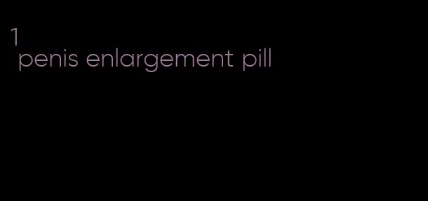 1# penis enlargement pill