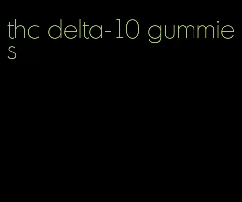 thc delta-10 gummies