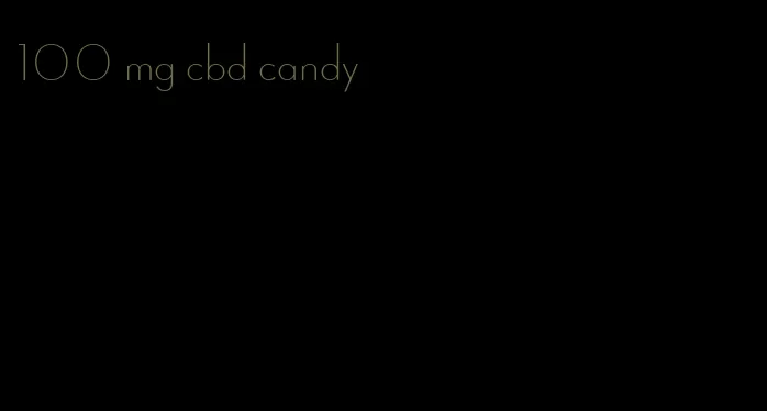 100 mg cbd candy