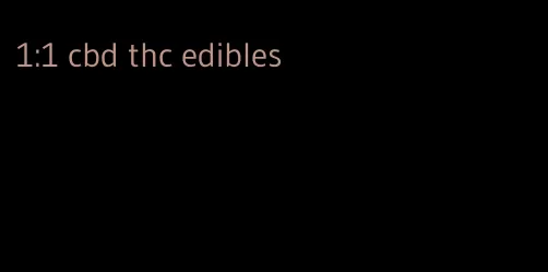 1:1 cbd thc edibles