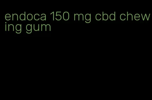 endoca 150 mg cbd chewing gum