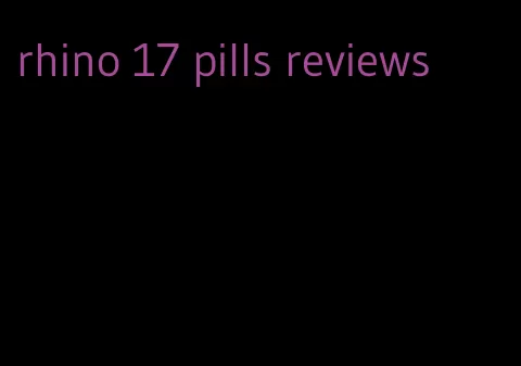 rhino 17 pills reviews