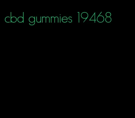 cbd gummies 19468