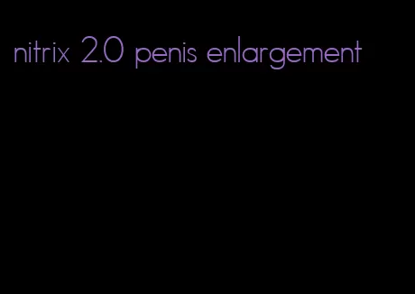 nitrix 2.0 penis enlargement