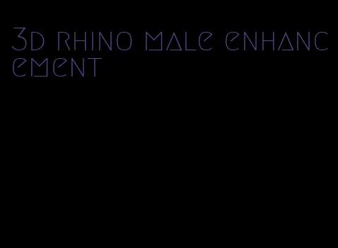 3d rhino male enhancement