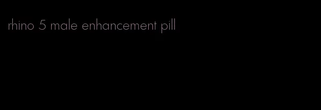 rhino 5 male enhancement pill