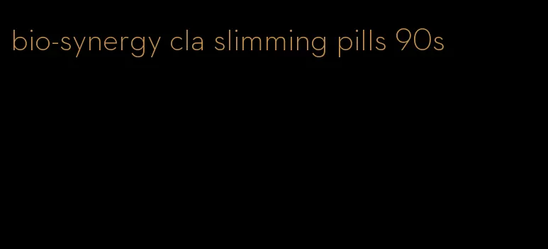 bio-synergy cla slimming pills 90s