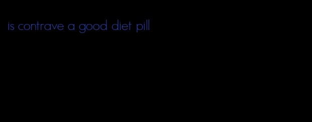 is contrave a good diet pill