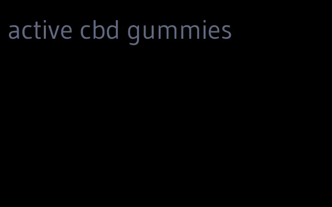 active cbd gummies