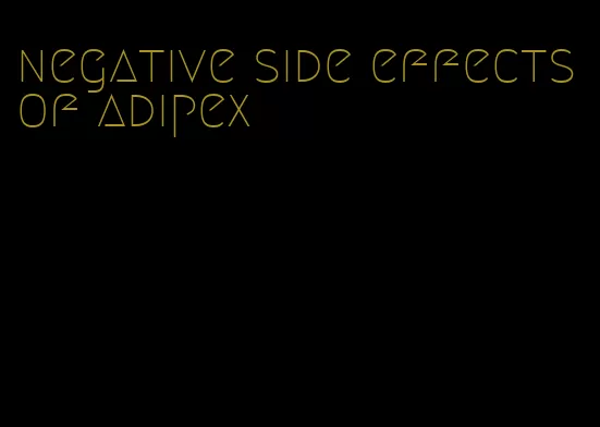 negative side effects of adipex