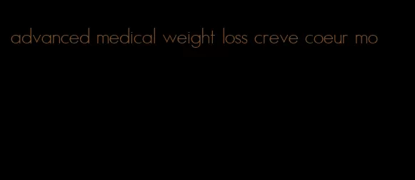 advanced medical weight loss creve coeur mo