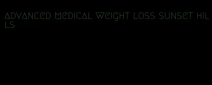 advanced medical weight loss sunset hills