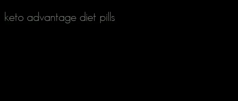 keto advantage diet pills