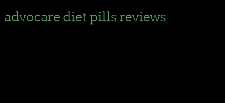 advocare diet pills reviews