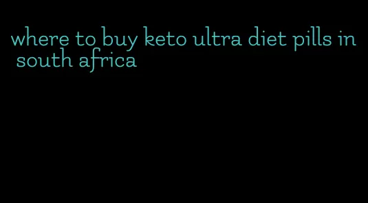 where to buy keto ultra diet pills in south africa