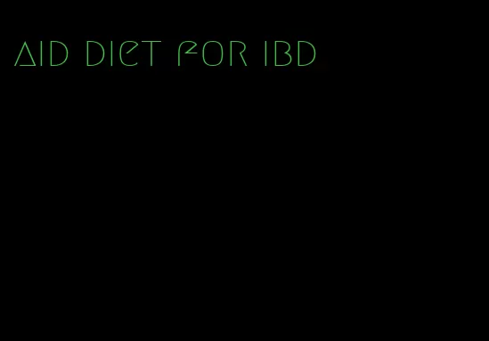 aid diet for ibd