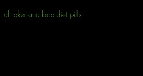 al roker and keto diet pills