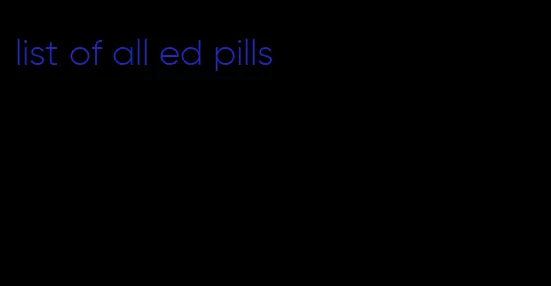 list of all ed pills