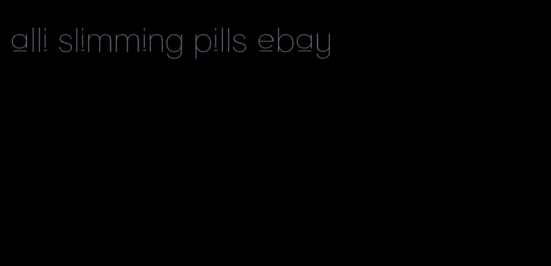 alli slimming pills ebay