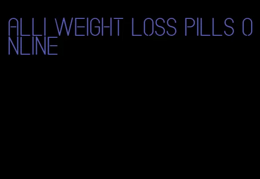 alli weight loss pills online