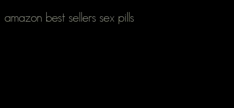 amazon best sellers sex pills