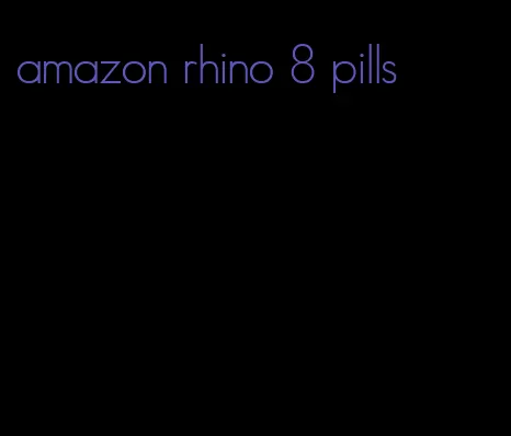 amazon rhino 8 pills