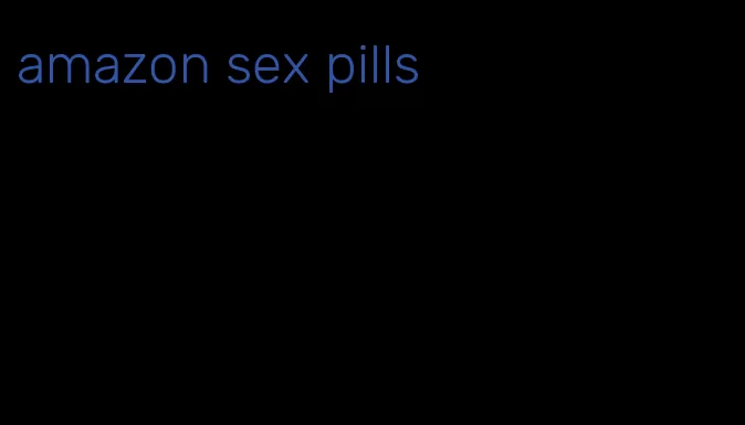 amazon sex pills