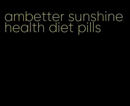 ambetter sunshinehealth diet pills