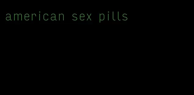 american sex pills