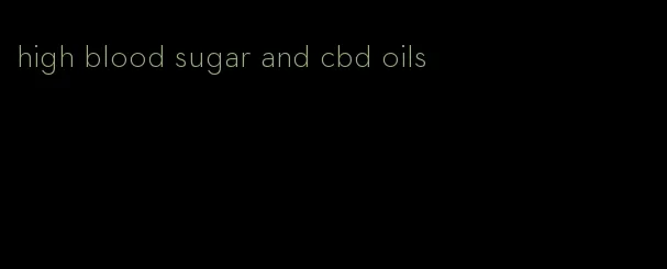 high blood sugar and cbd oils