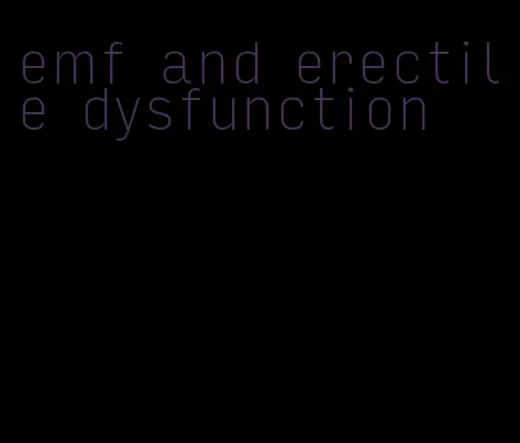 emf and erectile dysfunction