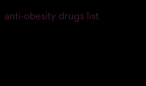 anti-obesity drugs list