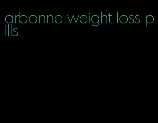 arbonne weight loss pills