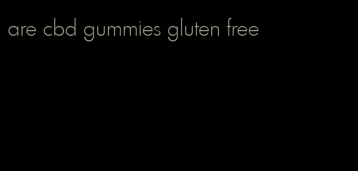 are cbd gummies gluten free