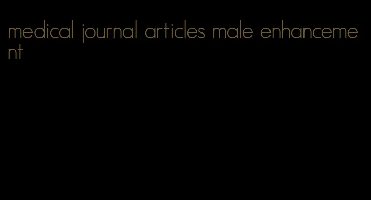 medical journal articles male enhancement