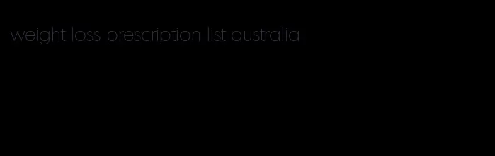 weight loss prescription list australia