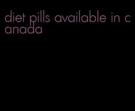 diet pills available in canada