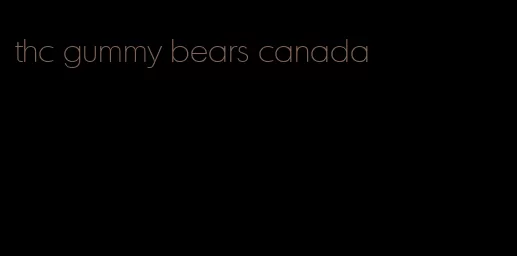 thc gummy bears canada