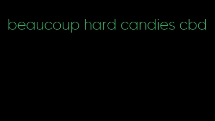 beaucoup hard candies cbd