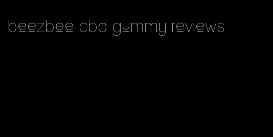 beezbee cbd gummy reviews