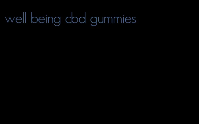 well being cbd gummies