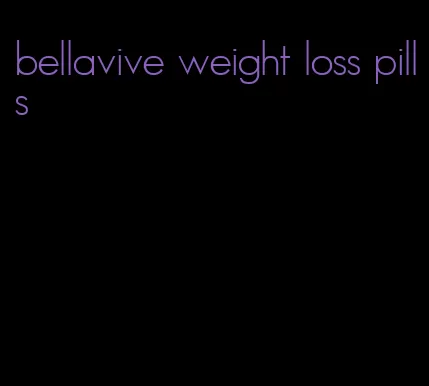 bellavive weight loss pills