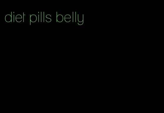 diet pills belly