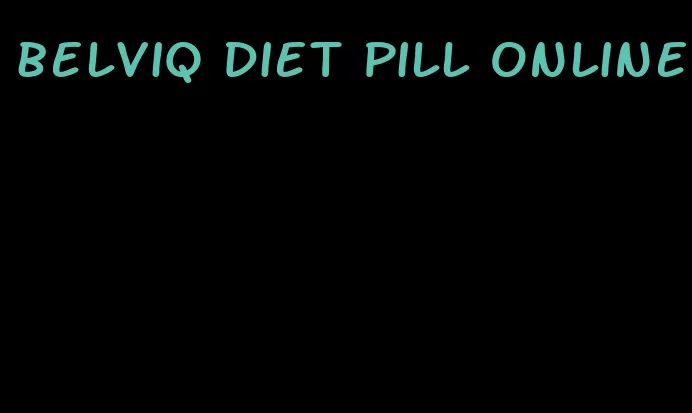 belviq diet pill online