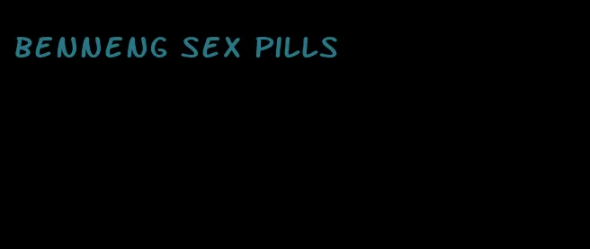 benneng sex pills