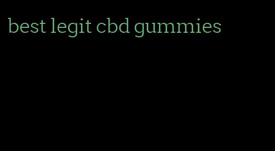 best legit cbd gummies