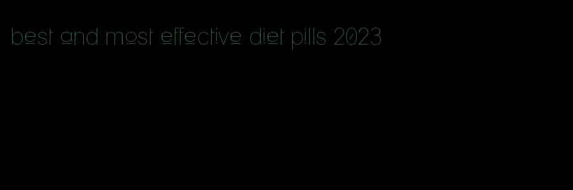 best and most effective diet pills 2023