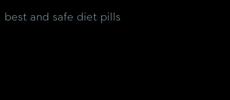 best and safe diet pills