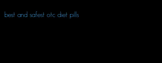 best and safest otc diet pills